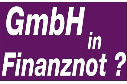 GmbH in Finanznot