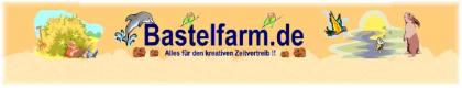 Bastelfarm - alles für den kreativen Zeitvertreib