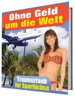 Ohne Geld weltweit reisen
