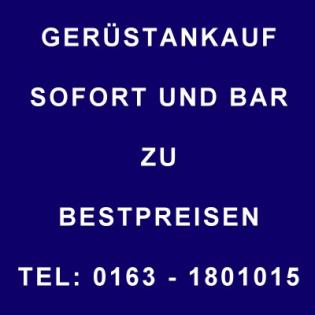 Wir zahlen Höchstpreise für Ihr Gerüst- Wir kaufen gebrauchte Gerüste Schalung