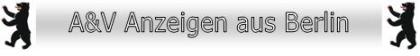 A V Anzeigen Berlin
