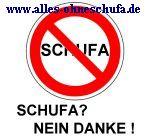 Dienstleistungen aller Art Schufafrei