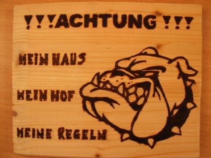 Warnschild Achtung Mein Haus. Holz massiv NEU