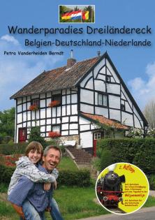 Wanderparadies Dreiländereck Wandern in Südlimburg und das Dreiländereck D/B/NL