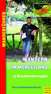 Unterwegs im Mergelland Wanderungen durchs Dreiländereck B/NL/D