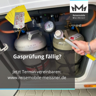 Gasprüfung fällig - Wohnmobil - Reisemobil - Wohnwagen - VAN - wir sind Zertifi