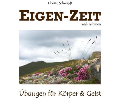 Eigen-Zeit wahrnehmen Buch für Ganzheitliche Physiotherapie http //eigen-zeit. de