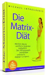 Erfolgreich abnehmen mit der Matrix-Diät