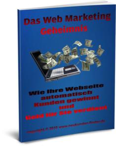 Das Web Marketing Geheimnis