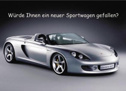 Würde Ihnen ein neuer Sportwagen gefallen