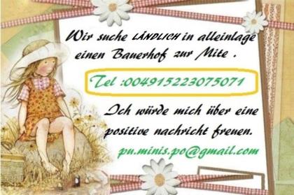 Wir suche LÄNDLICH in alleinlage einen Resthof zur Miete
