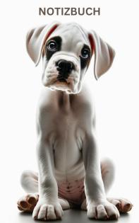 Notizbuch niedlicher weißer Boxer Welpe Geschenk Buch für Welpen Liebhaber Bo