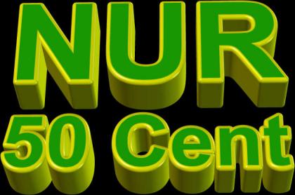 NUR 50 CENT - PREIS GILT NUR NOCH BIS 31. AUGUST 2022
