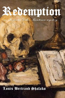 Redemption an Inspector Gilles Maintenon mystery E-Buch English.