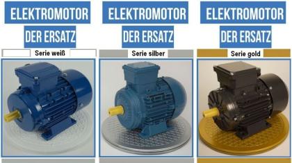 Elektromotor Weiß / Elektromotor Silber / Elektromotor Gold die 3 Serien von AQ Pluss Motoren