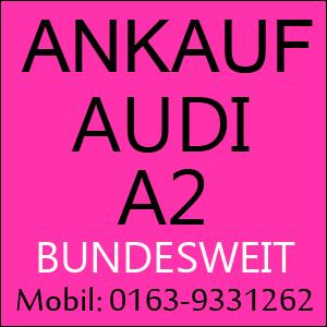 Auto verkaufen Audi A 2 - Motorschaden Unfallschaden