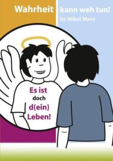 Es ist doch d ein Leben von Mikel Marz