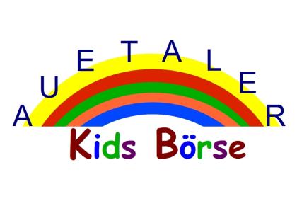 DIE AUETALER KIDS BÖRSE SONNTAG den 09. SEPTEMBER 2022 von 10. 00 bis 13. 00 Uhr