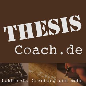 Thesis Coach - Experten für Lektorate Coaching Bewerbungen und mehr
