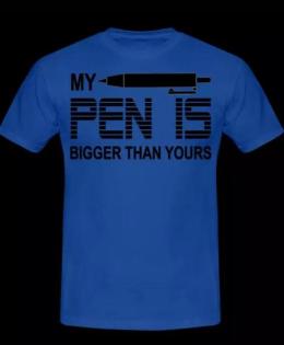 MY PEN IS. T-Shirt