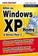 Alles zu Windows XP Home Service Pack 2