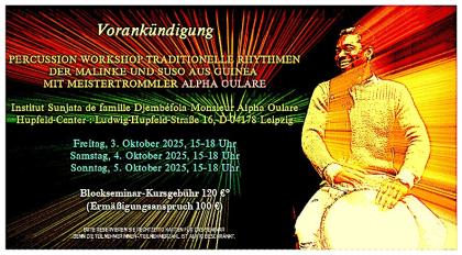 Percussion-Workshop in Leipzig am 3. 4. 5. Oktober 2025 zu Traditionellen Rhythmen der Malinke und