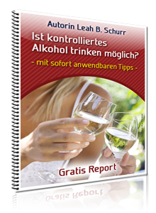Kostenloser Report Ist kontrolliertes Alkohol trinken möglich