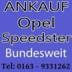 Auto verkaufen Opel Speedster - Motorschaden Unfallschaden