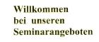 Seminare zum AGG allg. Gleichbehandlungsgesetz