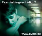Psychiatrie geschädigt