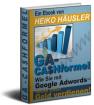 Wie Sie mit GOOGLE Adwords heute noch Geld verdienen