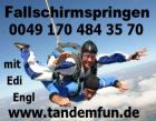 Fallschirmspringen in Dingolfing / Niederbayern nähe München Regensburg Nürnbe