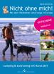 Urlaub - Camping mit Hund Vierbeiner auf Reisen