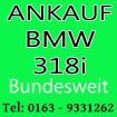 Auto verkaufen BMW 318i - Motorschaden Unfallschaden