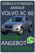 Volvo XC 60 Ankauf in Ihrer Stadt und Umgebung - verkaufen Online